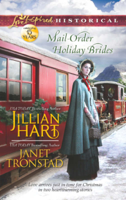 Jillian Hart & Janet Tronstad - Mail-Order Holiday Brides artwork