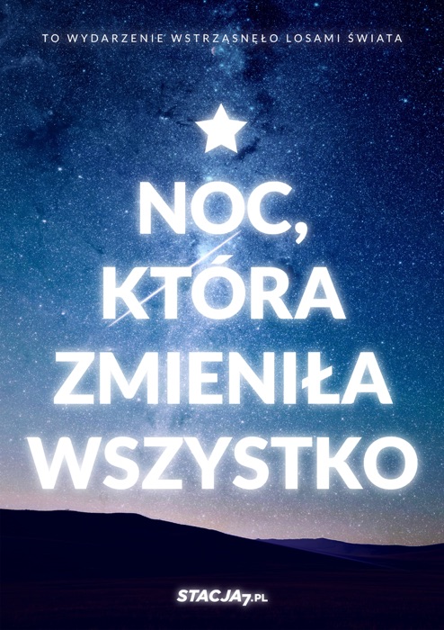 Noc, która zmieniła wszystko. Minibook