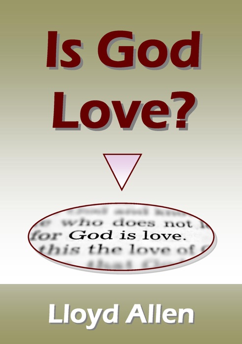 Is God Love?