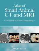 Atlas of Small Animal CT and MRI - Allison Zwingenberger & Erik Wisner