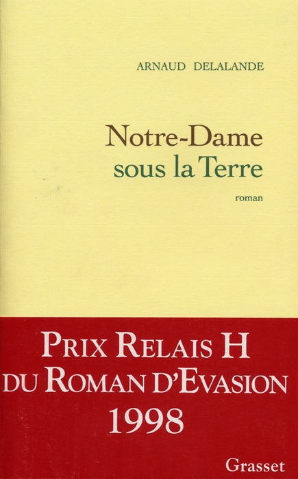 Notre-Dame sous la Terre