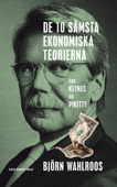 De tio sämsta ekonomiska teorierna - Björn Wahlroos