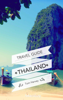 Thailand Travel Guide and Maps for Tourists - Tom Harvey