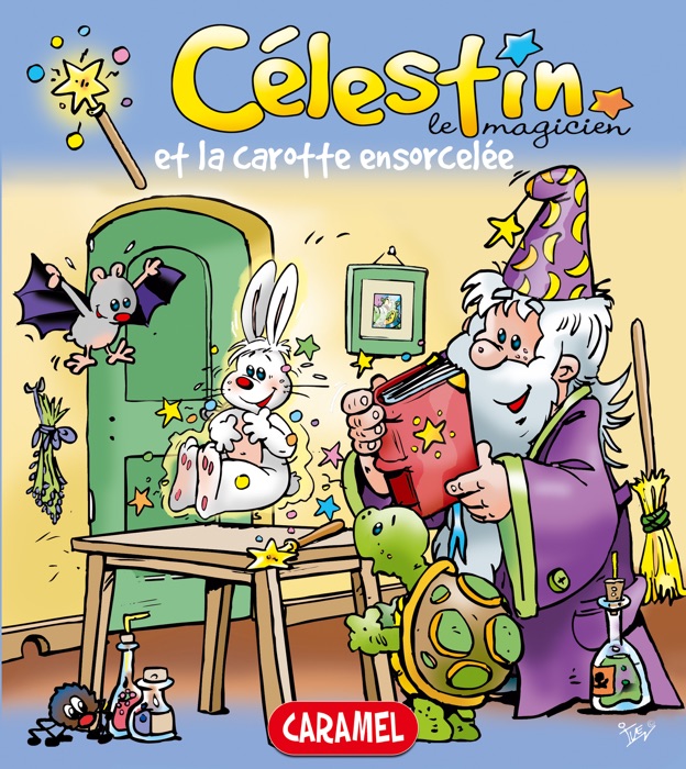 Célestin le magicien et la carotte ensorcelée