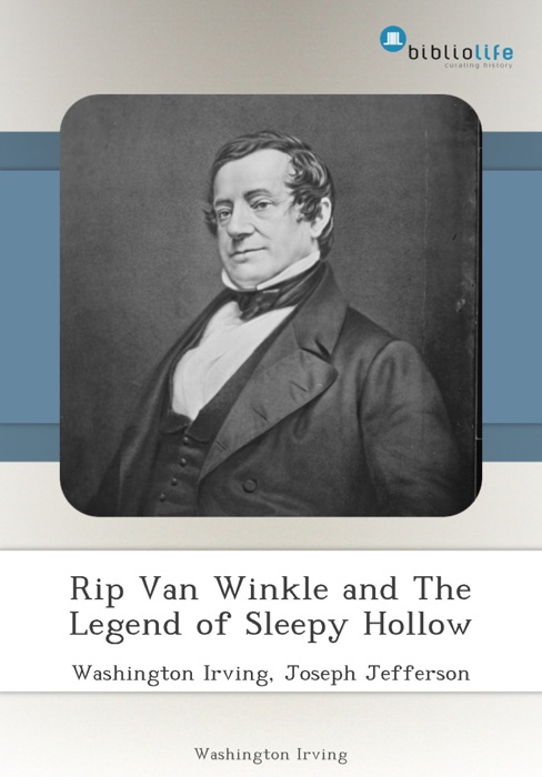 Rip Van Winkle and The Legend of Sleepy Hollow