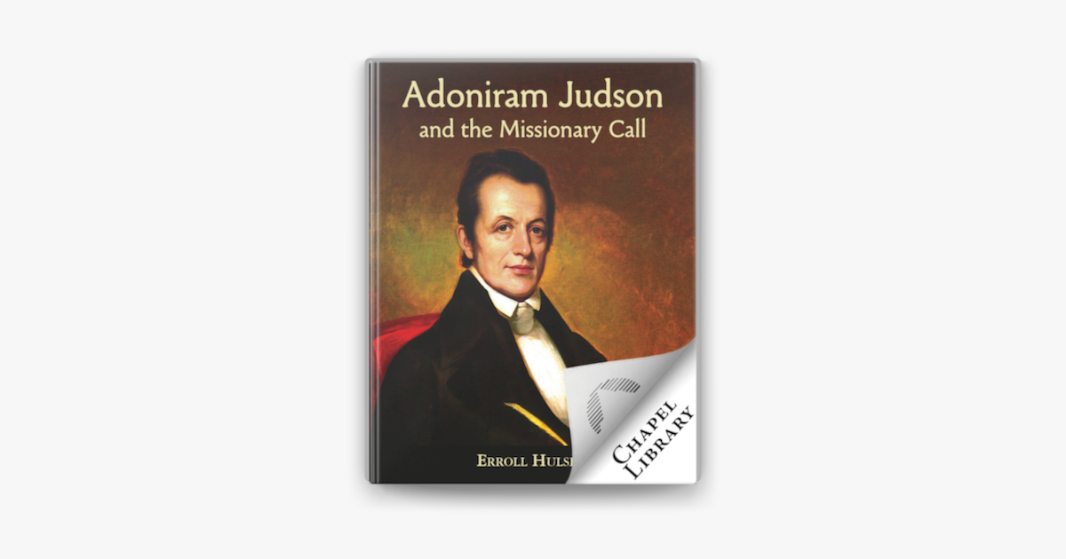 ‎adoniram Judson And The Missionary Call On Apple Books