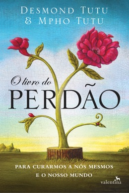 Capa do livro O Livro do Perdão de Desmond Tutu