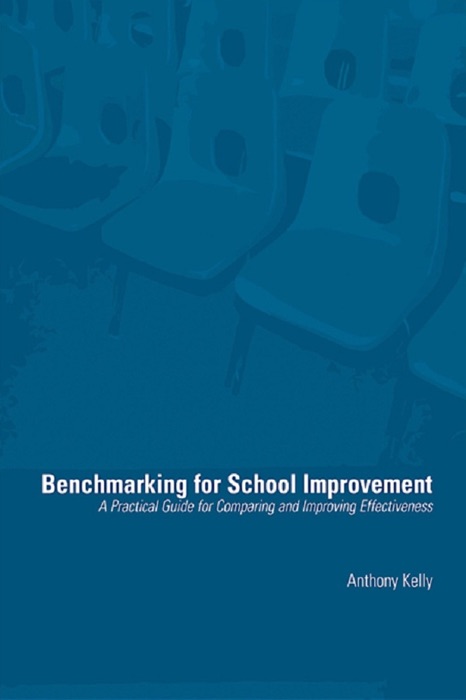 Benchmarking for School Improvement