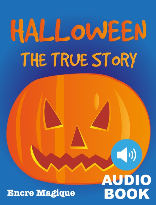 Halloween - The True Story