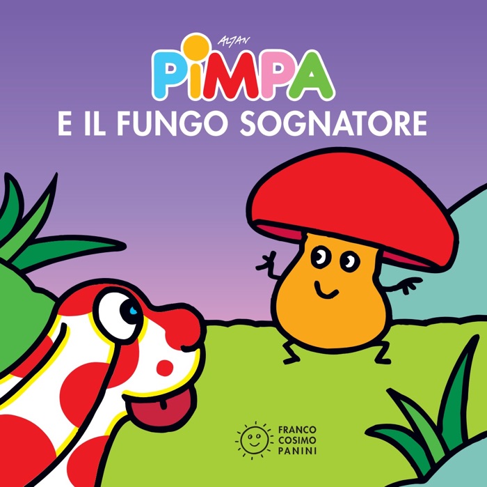 Pimpa e il fungo sognatore