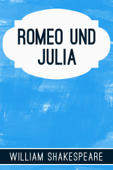 Romeo Und Julia - William Shakespeare