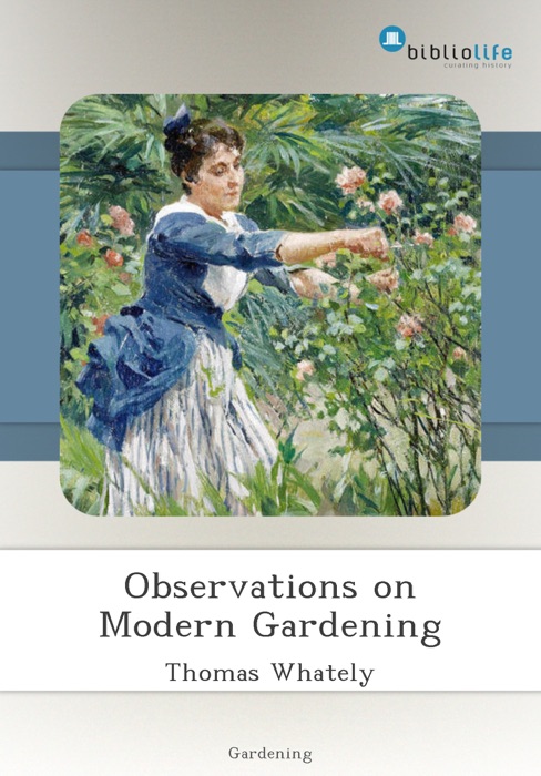 Observations on Modern Gardening