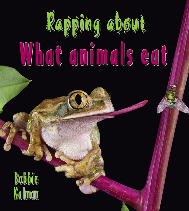 Rapping about What animals eat