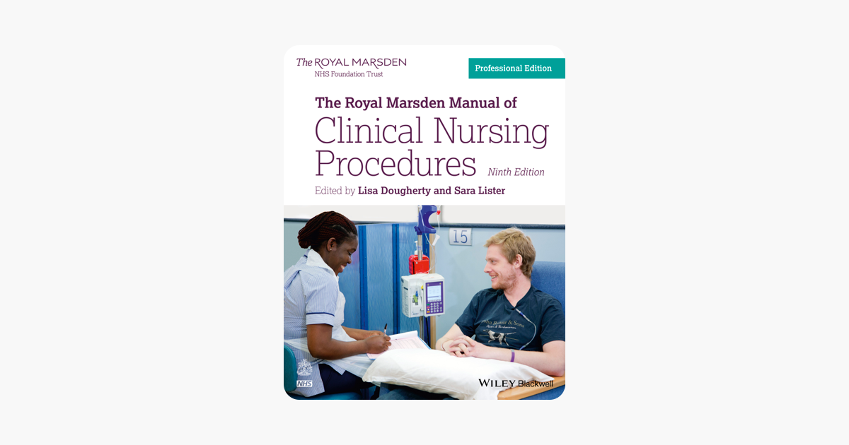 ‎The Royal Marsden Manual Of Clinical Nursing Procedures On Apple Books