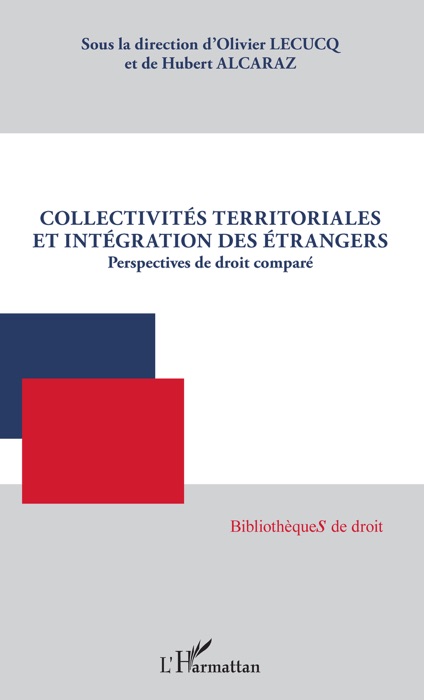 Collectivités territoriales et intégration des étrangers