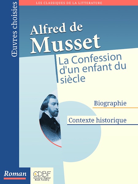La Confession d’un enfant du siècle