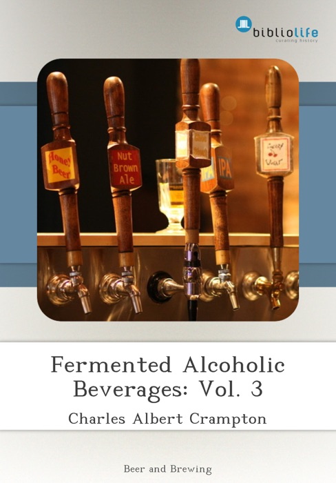 Fermented Alcoholic Beverages: Vol. 3