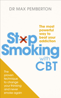 Dr Max Pemberton - Stop Smoking with CBT artwork