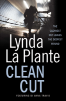 Lynda La Plante - Clean Cut artwork