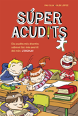 Súper Acudits: els Acudits més Divertits (Súper Acudits) - Alex Lopez & Pau Clua Sarró