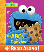 The ABCs of Cookies (Sesame Street) - P. J. Shaw & Tom Leigh