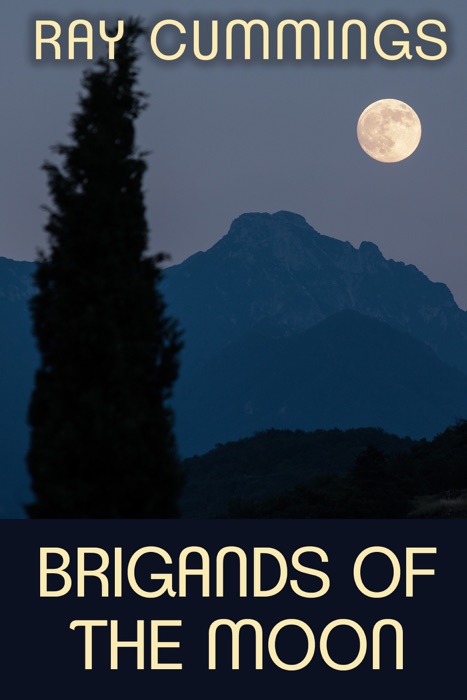 Brigands of the Moon