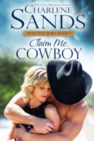 Charlene Sands - Claim Me, Cowboy artwork