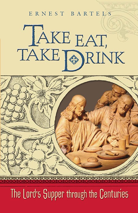 Take Eat, Take Drink