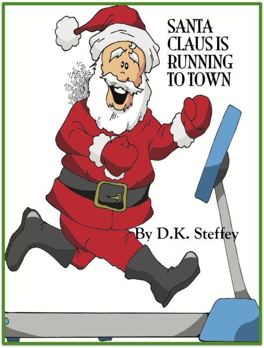 Santa Claus Is Running To Town