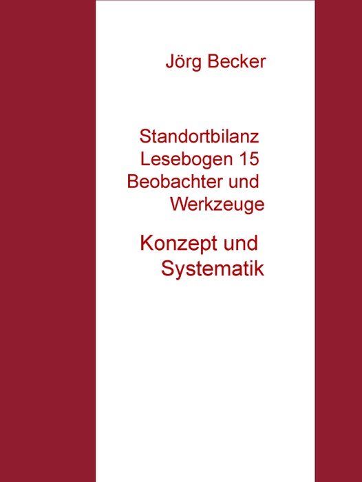 Standortbilanz Lesebogen 15 Beobachter und Werkzeuge