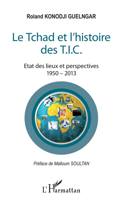 Le Tchad et l'histoire des T.I.C.