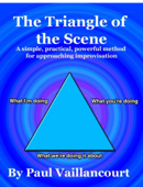 The Triangle of the Scene - Paul Vaillancourt
