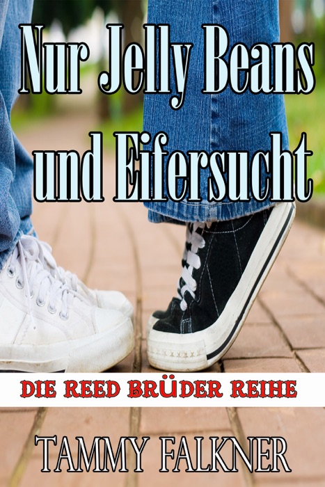 Nur Jelly Beans und Eifersucht