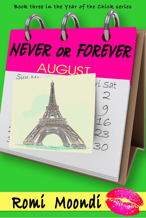 Never or Forever (Year of the Chick series)