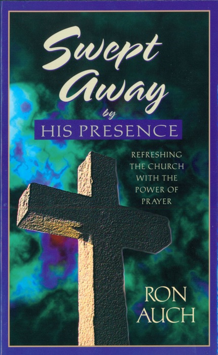 Swept Away by His Presence