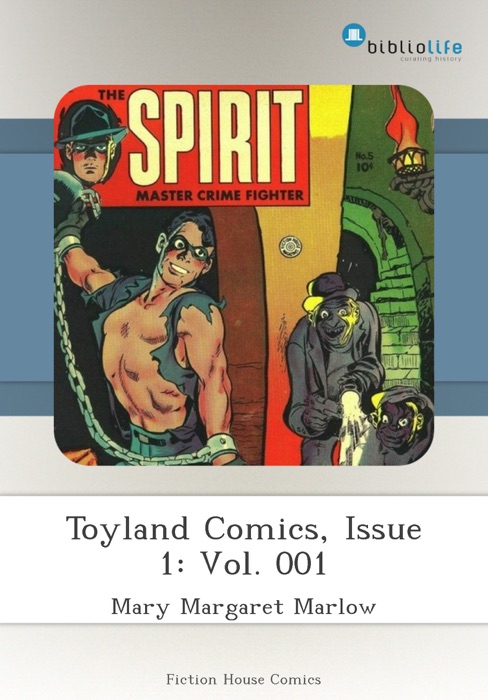Toyland Comics, Issue 1: Vol. 001