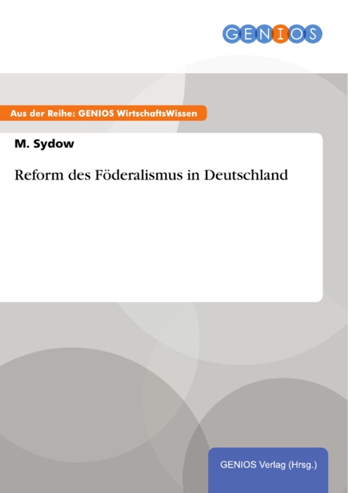 Reform des Föderalismus in Deutschland