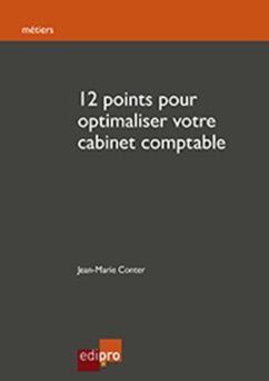 12 Points pour Optimaliser Votre Cabinet Comptable - Jean-Marie Conter