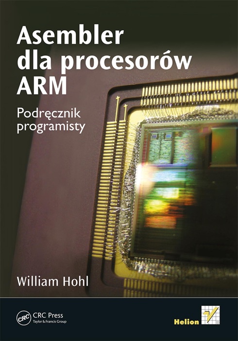 Asembler dla procesor贸w ARM. Podr臋cznik programisty