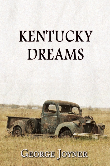 Kentucky Dreams