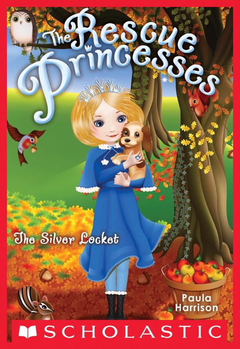 Rescue Princesses #9: The Silver Locket