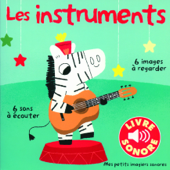 Mes petits imagiers sonores - Les instruments Book Cover