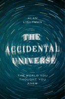 Alan Lightman - The Accidental Universe artwork