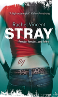 Rachel Vincent - Stray artwork