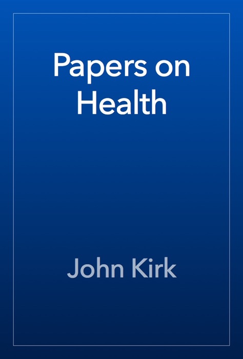 Papers on Health