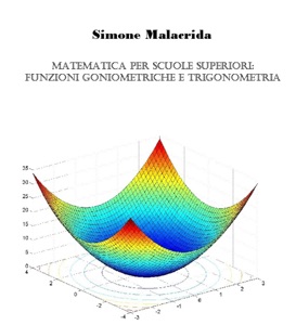 Matematica: funzioni goniometriche e trigonometria Book Cover