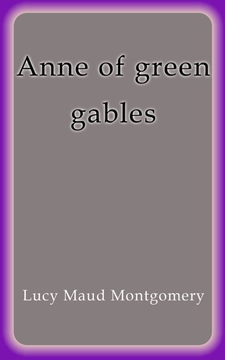 Anne of green gables