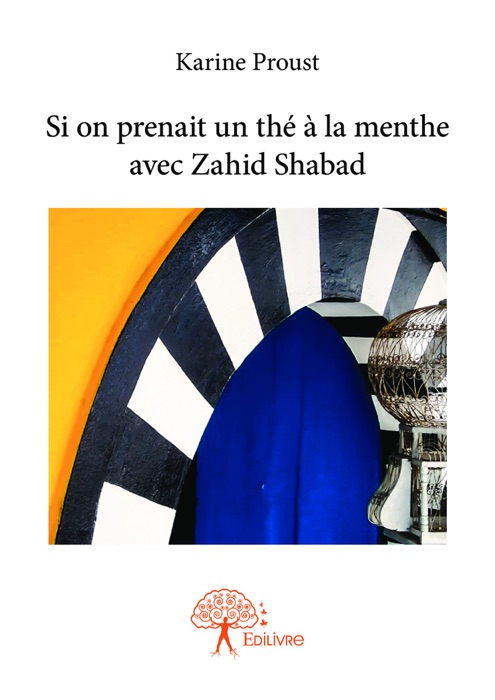 Si on prenait un thé à la menthe avec Zahid Shabad