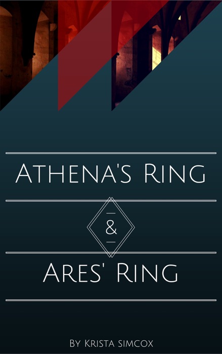 Athena's Ring and Ares' Ring