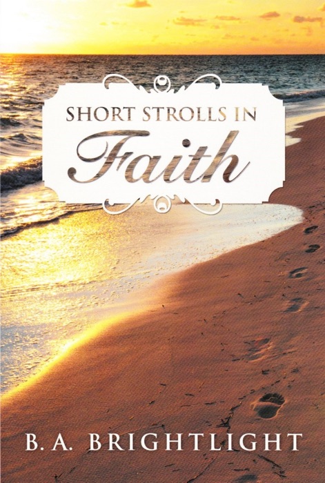 Short Strolls in Faith